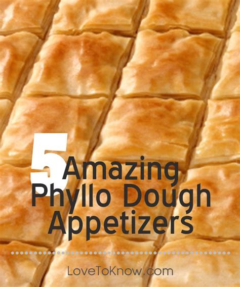 The word phyllo is a greek word meaning leaf, and you can probably guess why. Phyllo Dough Appetizers | LoveToKnow | Phyllo dough, Easy puff pastry recipe, Phyllo dough recipes