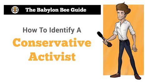 How To Identify A Conservative Activist The Babylon Bee Guide