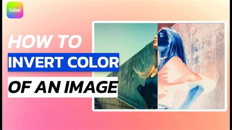 How To Invert Color Of An Image Youtube
