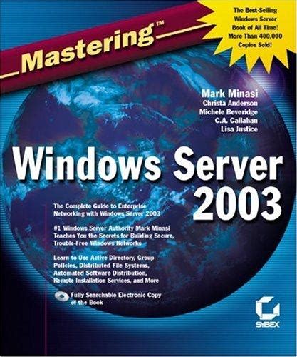 Mastering Windows Server 2003 By Mark Minasi Open Library