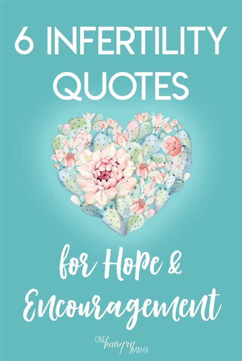 Infertility Quotes For Hope And Encouragement One Hangry Mama