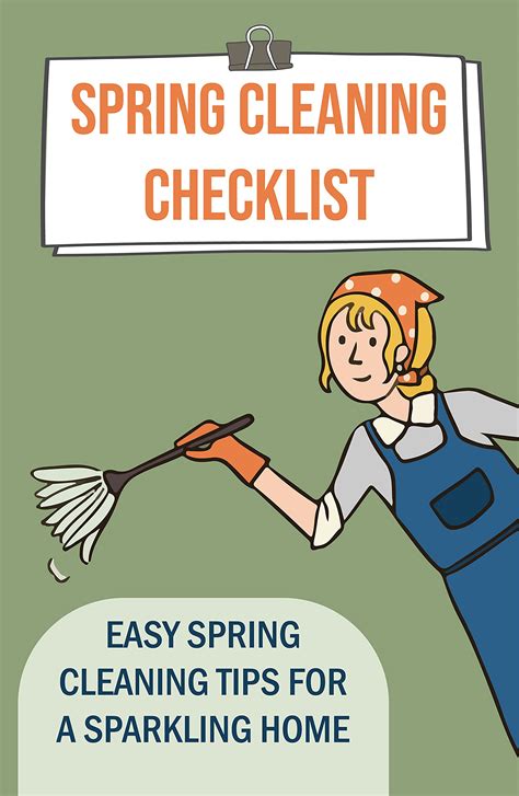 Spring Cleaning Checklist: Easy Spring Cleaning Tips For A Sparkling