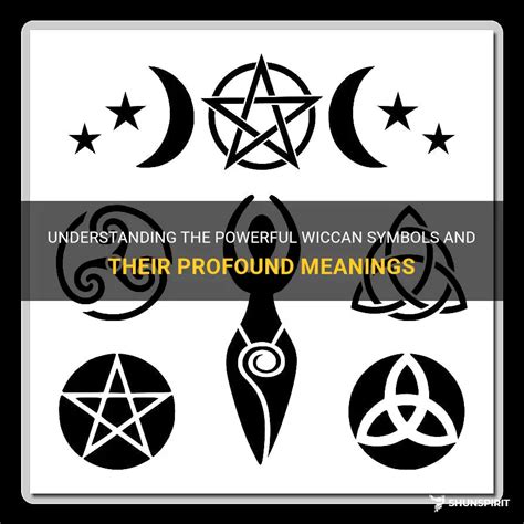 Understanding The Powerful Wiccan Symbols And Their Profound Meanings