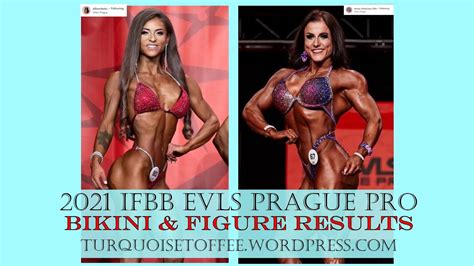 2021 Ifbb Evls Prague Pro Bikini And Figure Results Youtube