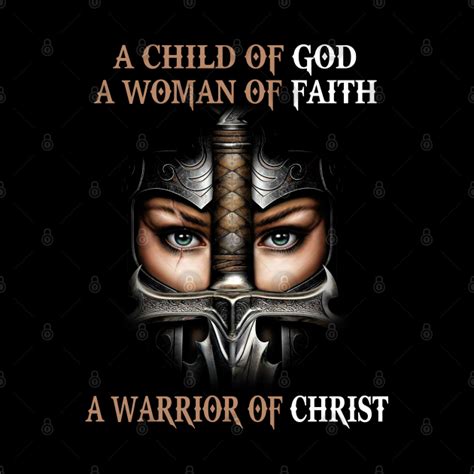 A Child Of God A Woman Of Faith A Warrior Of Christ Christian Pin