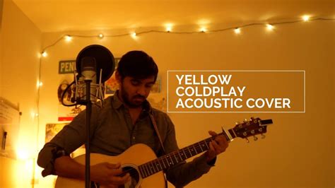 Yellow Coldplay Acoustic Cover Youtube