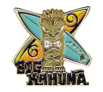 Pin Big Kahuna HawaiiGifts