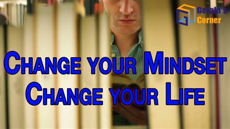 Change Your Mindset Change Your Life Youtube