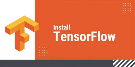 How To Install TensorFlow A Complete Beginner S Guide