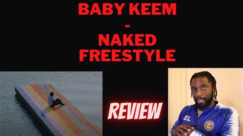Baby Keem Naked Freestyle Reaction Babykeem Melodicblue