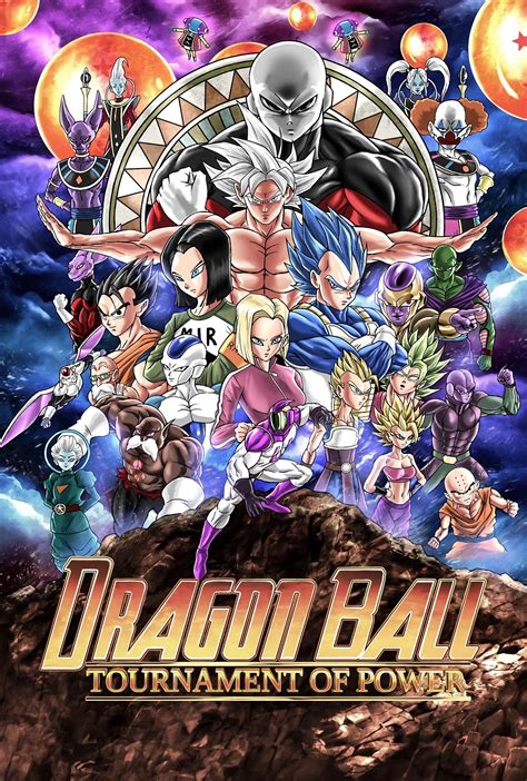 A currently untitled dragon ball super film is set for release in 2022. Infinity War/Dragon ball super Tournament of power poster ...