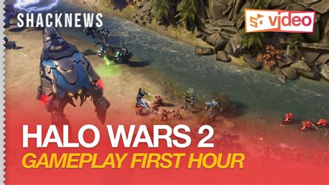 Halo Wars 2 Gameplay First Hour Youtube