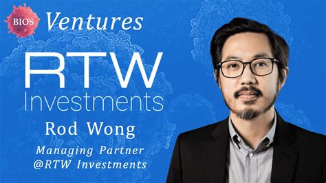Ventures 6 W Rod Wong Managing Partner Rtw Investments Bios