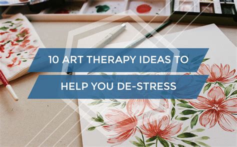 10 Art Therapy Ideas To Help You De Stress Craftamo