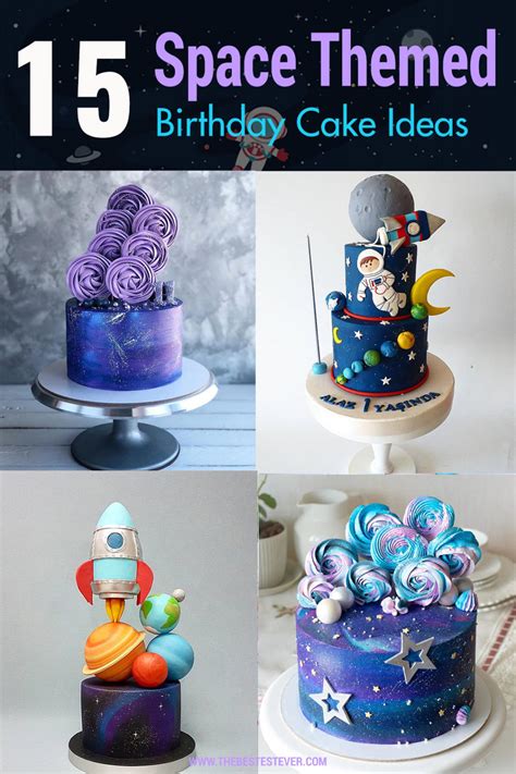 15 Amazing Space Themed Birthday Cake Ideas Out Of This World