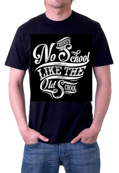 Class Reunion T Shirt Vintage Inspired Theres No School Like The Old
