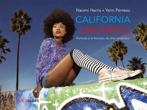 California Dreaming Editions Intervalles