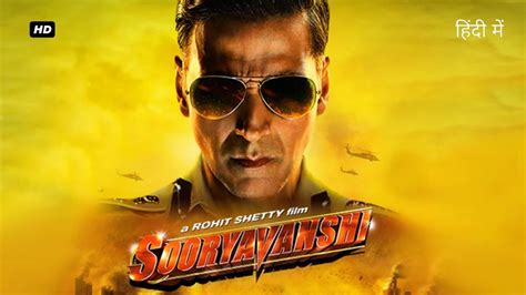 Sooryavanshi Full Movie In Hindi Hd Akshay Kumar Kaitrina Kaif