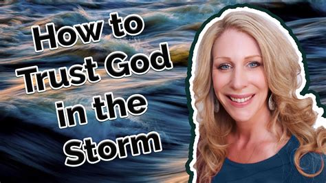 How To Trust God In The Storm Youtube