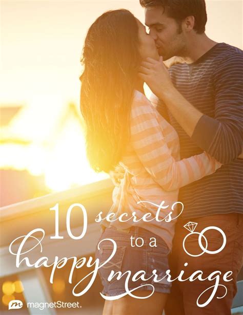 a man and woman kissing each other with the words 10 secrets to a happy marriage