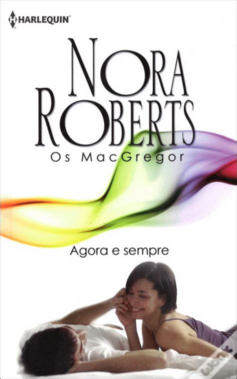 Agora E Sempre De Nora Roberts Livro Wook