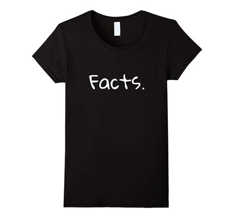 Facts Funny One Word T Shirt