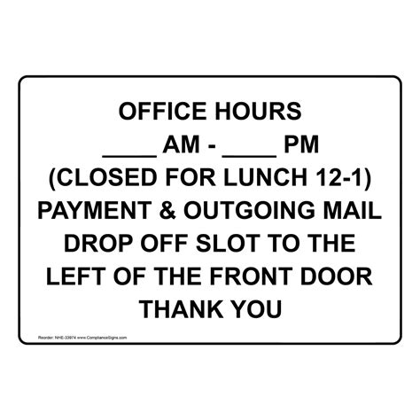 Office Hours Am Pm Closed For Lunch Sign Nhe 33974