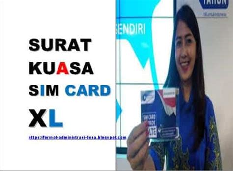 Untuk dokumen dalam format word, silahkan diunduh pada link berikut ini. Contoh Surat Kuasa SIM Card XL (Pengurusan/Penggantian ...