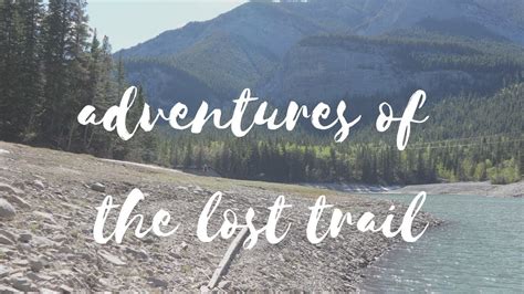 Barrier Lake Trail Became The Lost Trail Youtube