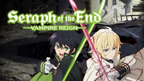 Seraph Of The End Vampire Reign Serie Mijnserie