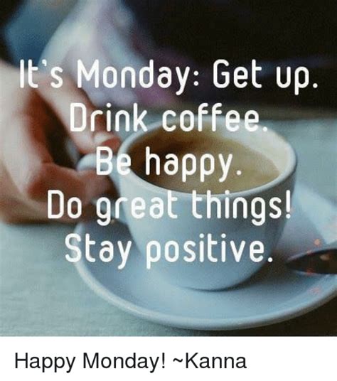 22 Happy Monday Meme Positive Ideas Memepaper