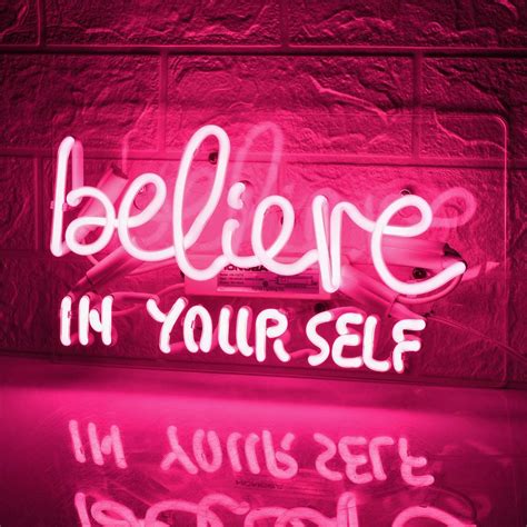 Believe In Yourself Neon Sign In 2020 Neon Signs Pink