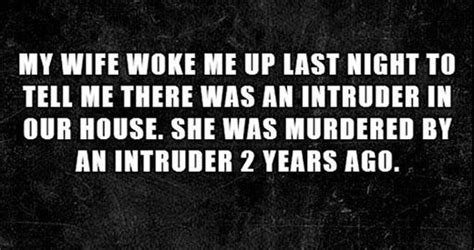 10 Terrifying Two Sentence Horror Stories Pictures Photos And Images