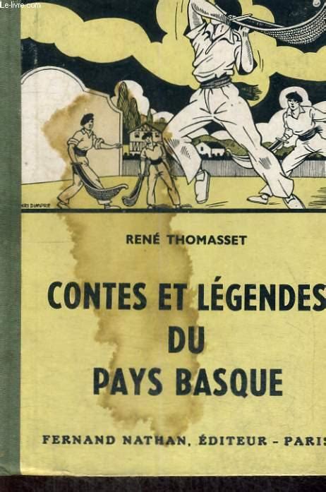 Contes Et Legendes Du Pays Basque Collection Des Contes Et Legendes