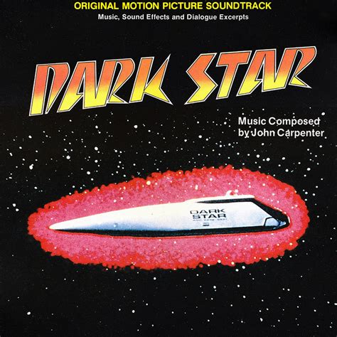 Dark Star The Official John Carpenter