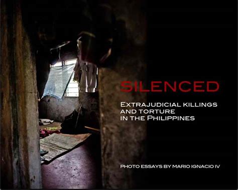 silenced extrajudicial killings and torture in the philippines vera files