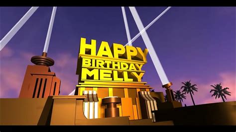 Happy Birthday Melly Youtube
