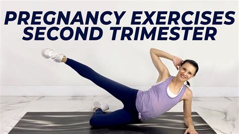Pregnancy Exercises Second Trimester Minute Pregnancy Workout