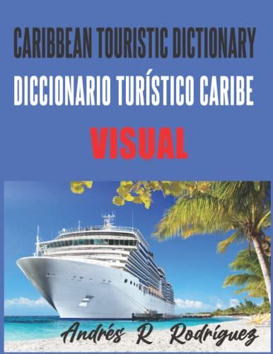 Caribbean Touristic Dictionary Diccionario Turístico Caribe Visual