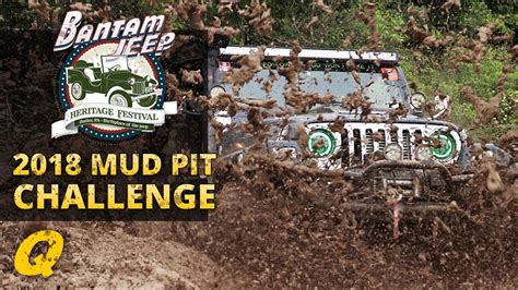 Bantam Jeep Heritage Festival 2018 Mud Pit Youtube