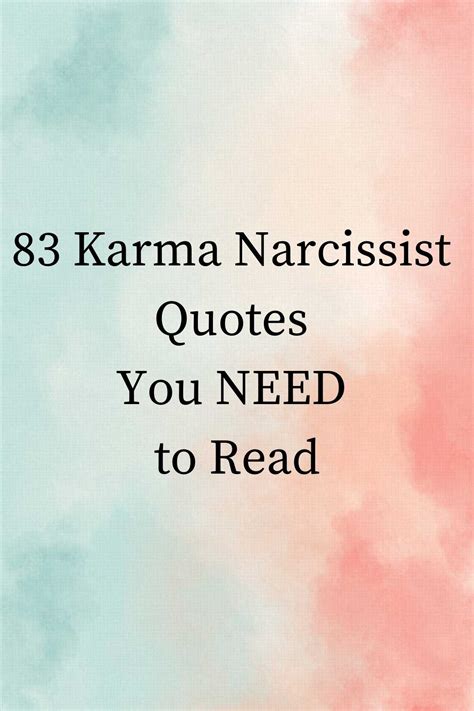 83 karma narcissist quotes you need to read darling quote