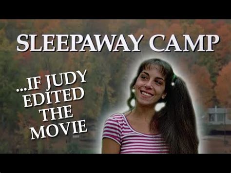 Simpson's sleepaway camp a calm and cool performance by springsteen as slasher angela makes this the best of the three films. Sleepaway Camp If Judy Edited The Movie - YouTube