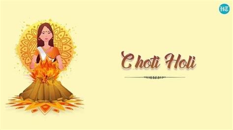 Choti Holi 2023 Is Holika Dahan On March 6 Or 7 Know Citywise Muhurat