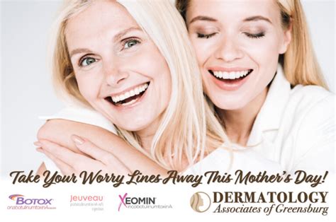 Mothers Day Special Dermatology Associates Of Greensburg