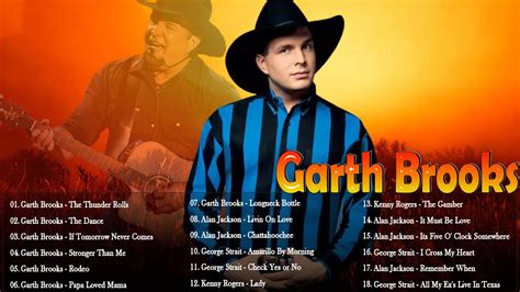 Garth Brooks Greatest Hits Full Album Best Songs Of Garth Brooks
