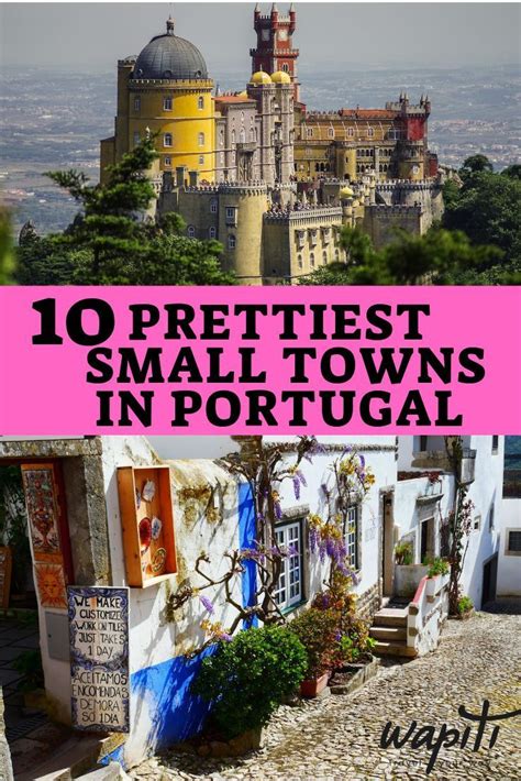 10 Charming Small Towns In Portugal You Must Visit Wapiti Travel