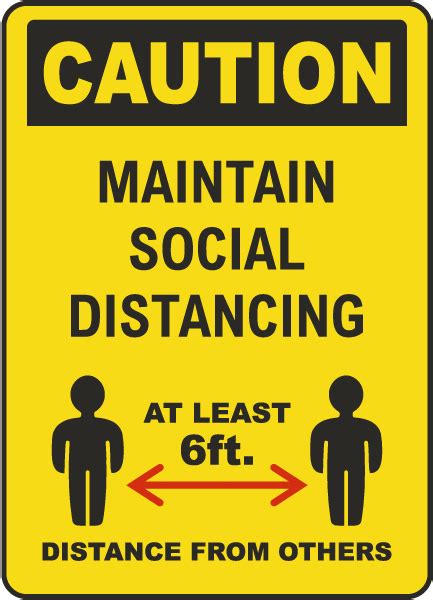 Maintain Social Distancing At Least 6 Ft Sign — D6025