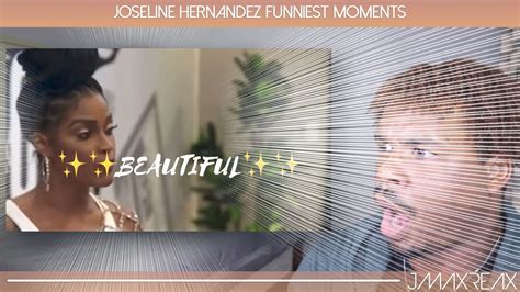 Joseline Hernandez Funniest Moments Reaction Youtube