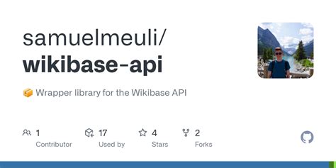 Github Samuelmeuliwikibase Api 📦 Wrapper Library For The Wikibase Api