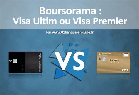 Boursorama Banque: Visa Ultim ou Premier ? - 01 banque en ligne
